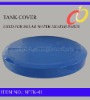 High quality out Tank Cover
