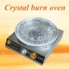 Hot sale: Crystal burn oven with crystal plate
