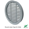 Round Linear Type Air Grille